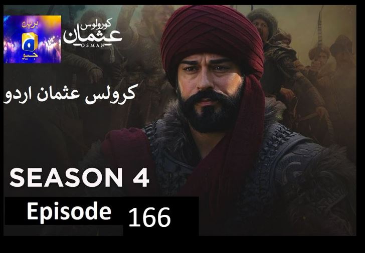 Recent,kurulus osman urdu season 4 episode 166 in Urdu,kurulus osman season 4 urdu Har pal Geo,kurulus osman urdu season 4 episode 166  in Urdu and Hindi Har Pal Geo,