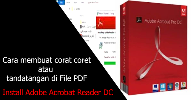 Cara membuat corat coret atau tandatangan di File PDF - Cara membuat corat coret atau tandatangan di File PDF