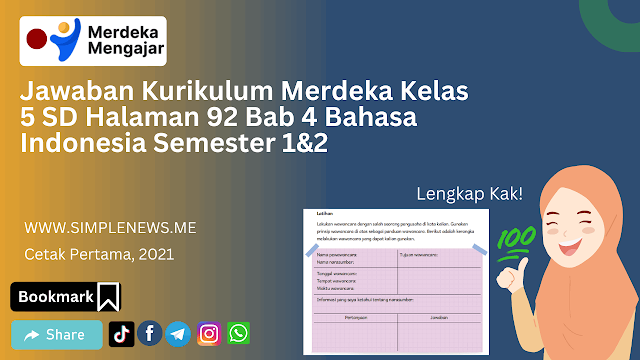 Jawaban Kurikulum Merdeka Kelas 5 SD Halaman 92 Bab 4 Bahasa Indonesia Semester 1&2 www.simplenews.me