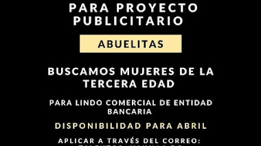 CASTING en REP. DOM: Se buscan ABUELITAS para COMERCIAL de ENTIDAD BANCARIA 