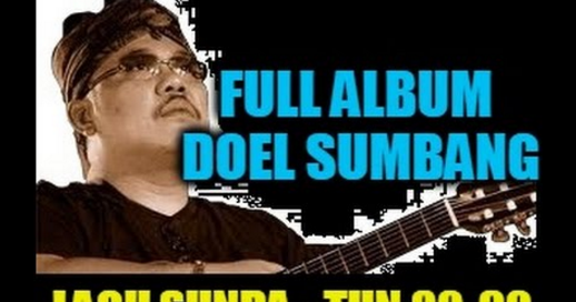 Kumpulan Lagu Mp3 Terbaik Doel Sumbang Full Album Pop 