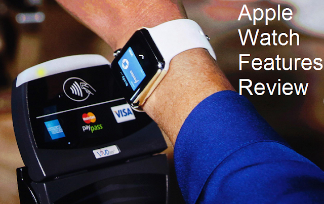 Apple Watch Features Review