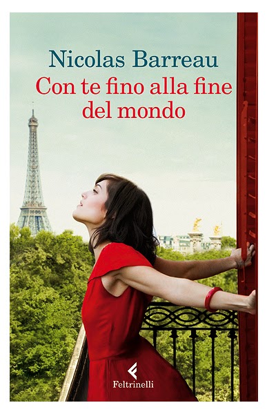 Anteprima: "Con te fino alla fine del mondo" di Nicolas Barreau