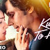 Kuch To Hai (Do Lafzon Ki Kahani) HD Song