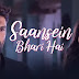 Saansein Bhari Hai Lyrics - Juhi Nair - OM (2022)