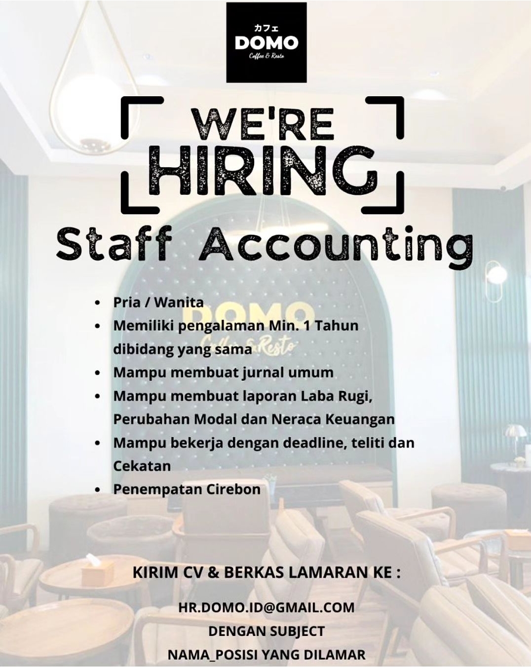 Lowongan Kerja Staff Accounting Domo Coffee & Resto Cirebon