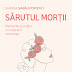 Recenzie la volumul Sărutul morții-profilul unui pacient neurologic. de Gianina Sabău Popovici