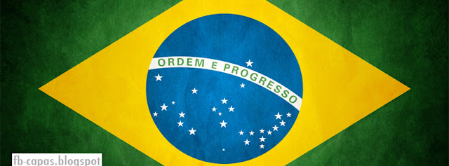 Capa para Facebook -fb-capas.blogspot - Baneira Nacional - Brasil - ordem e progresso