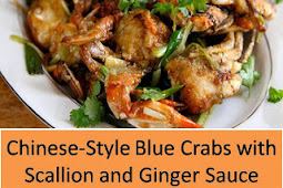 Chinese-Style Blue Crabs with Scallion and Ginger Sauce