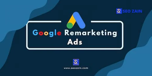 How to Use Google Remarketing Ads and Get More Customers