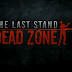 The Last Stand: Dead Zone Ultimate Cheat Hack