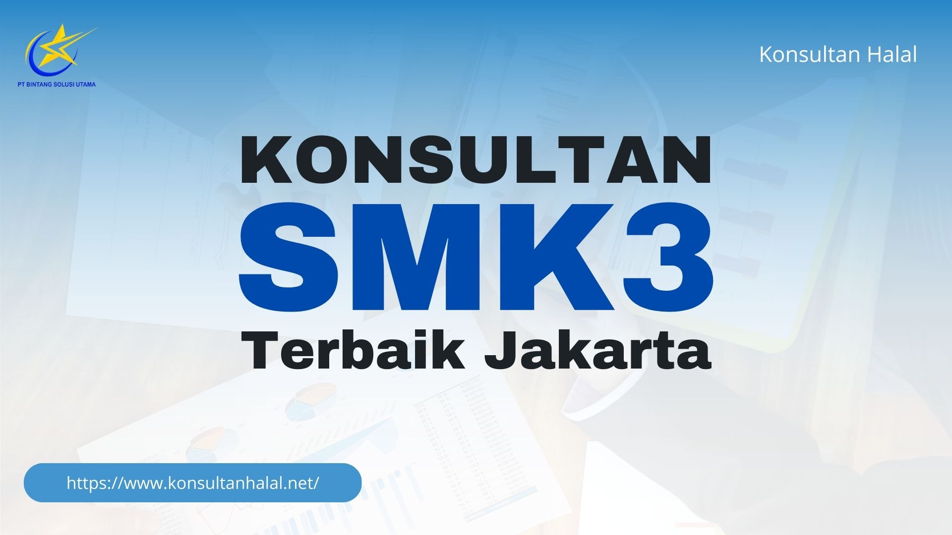 Konsultan SMK3 Terbaik di Jakarta