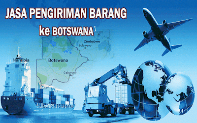 EKSPEDISI MURAH KE BOTSWANA