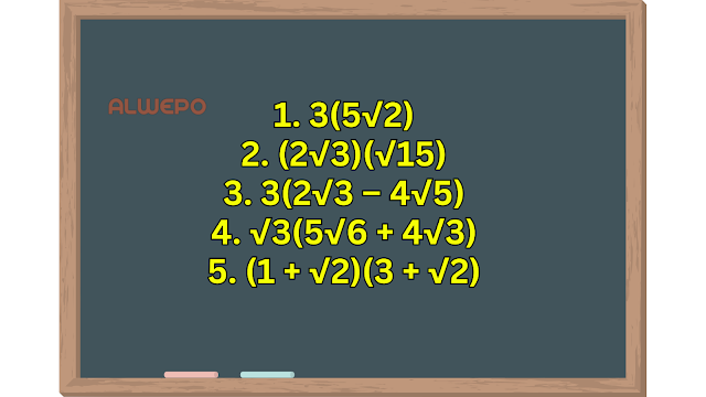 Jawab Pertanyaan Berikut: Tentukan hasil dari operasi bentuk-bentuk akar berikut. 1. 3(5√2) 2. (2√3)(√15) 3. 3(2√3 – 4√5)