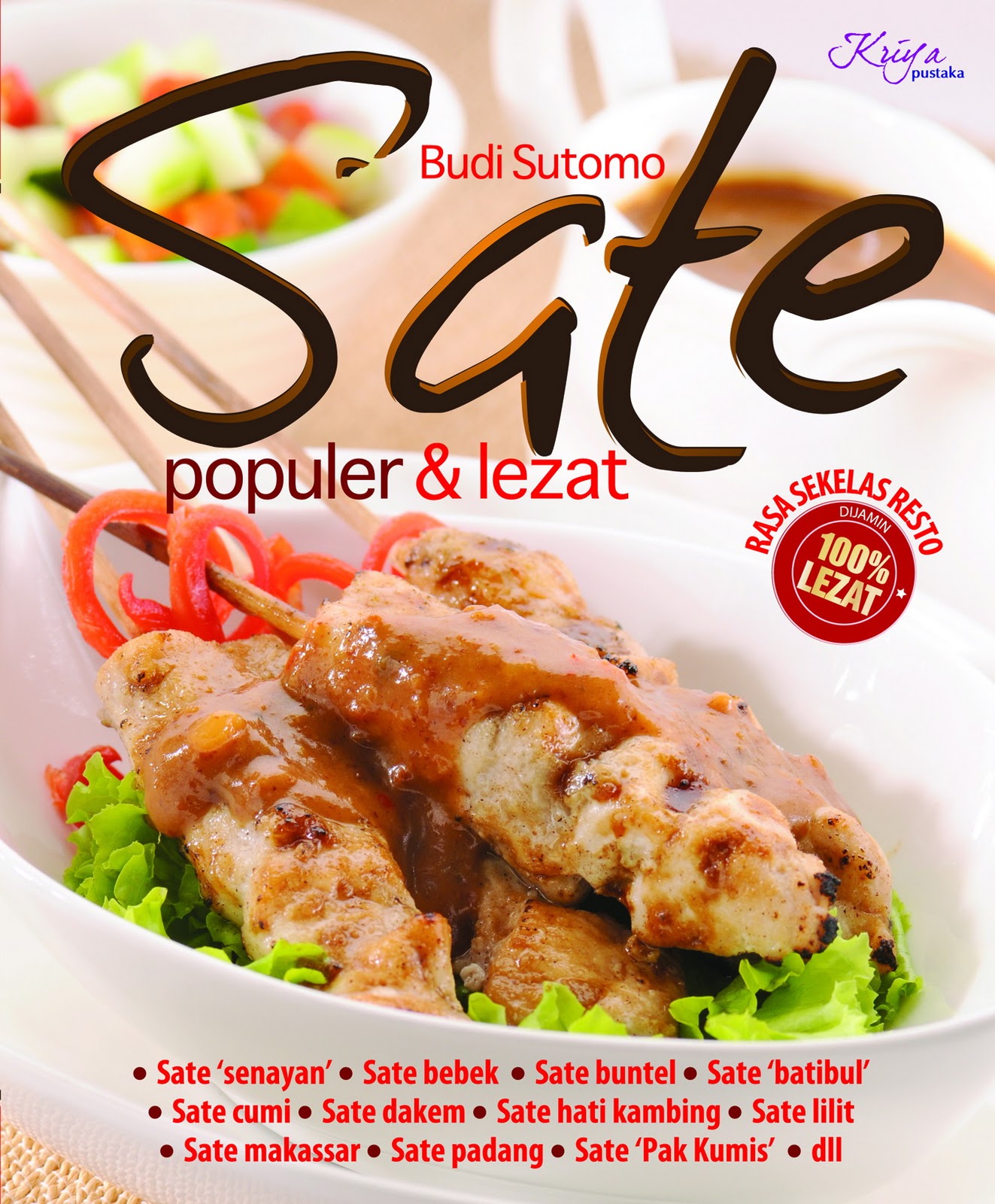 Gizi dan Kuliner by Budi: Aneka Sate Populer Nusantara