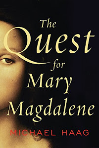 The Quest for Mary Magdalene (English Edition)