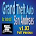 Grand Theft Auto: San Andreas v1.03 Apk + Data Android