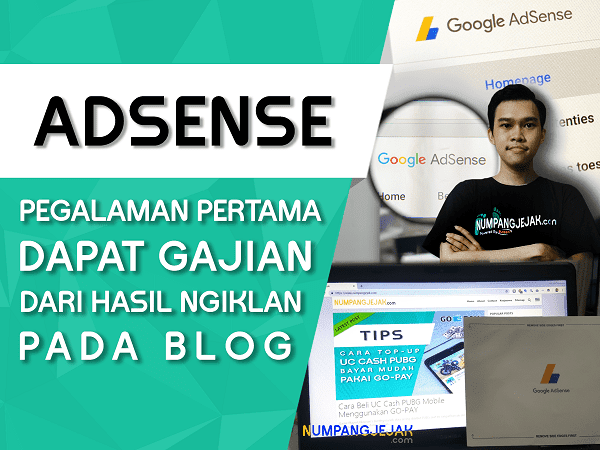 Pertama Kali Gajian Google AdSense dari Hasil Nge Pertama Kali Gajian Google AdSense dari Hasil Nge-Blog