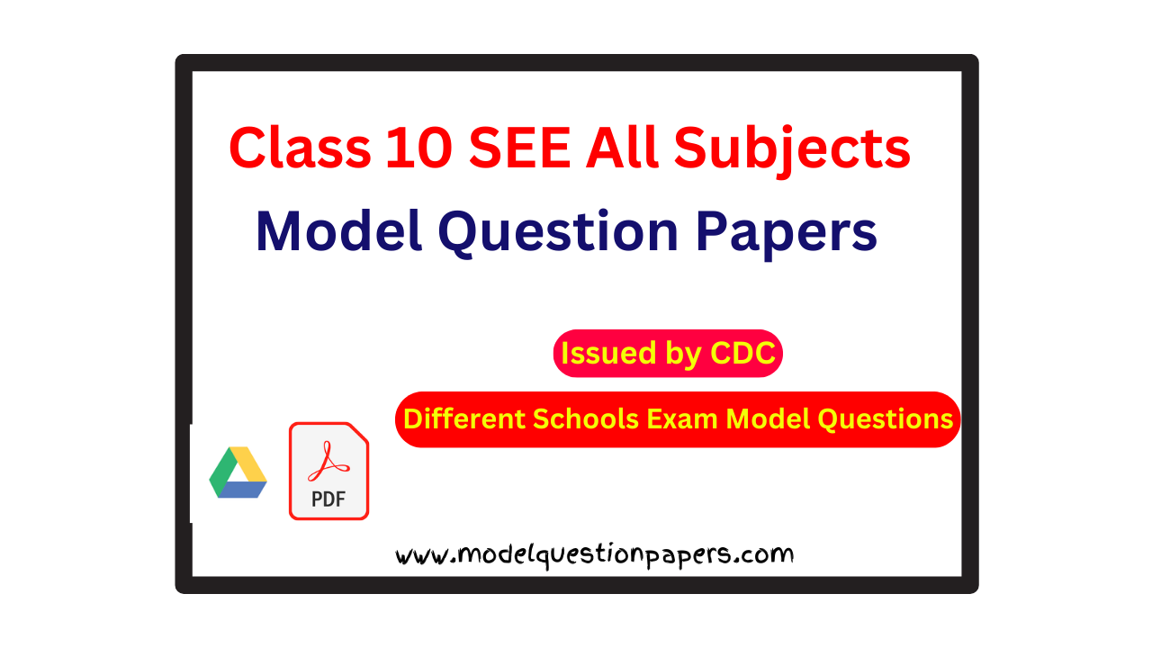 Class 10 SEE All Subjects Model Question Papers 2080 [PDF]