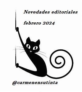 Novedades editoriales febrero 2024