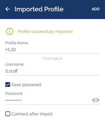 Import OpenVPN Connect - ITSTAFF.web.id