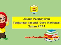 Juknis pembayaran Tunjangan Insentif/Fungsional GBPNS Tahun 2021