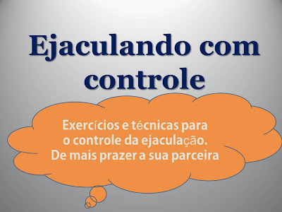 Exercícios para acabar com a ejaculação precoce