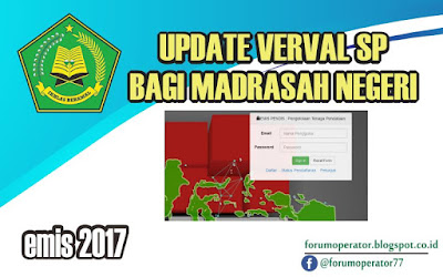 Verval SP EMIS Wajib Bagi Madrasah Negeri - EMIS Semester genap ini memang tak seribet emis semester ganjil kemaren. Verval SP pada emis pendis tidak perlu mengisikan berbagai data dan dokumen lagi. ini sangat meringankan beban para operator madrasah yang senantiasa siaga 24 jam demi EMIS.  Anda hanya cukup memeriksa data yang ada di verval sp emis melalui halaman http://emispendis.kemenag.go.id/emis_sdm/ . 