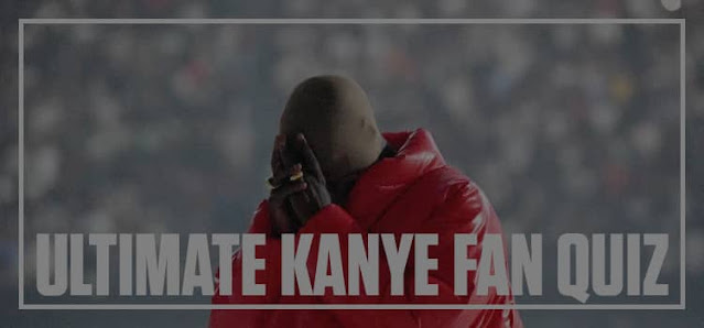 Be Quizzed Are You Kanye West #1 Fan Quiz Answers