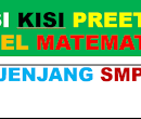 Kisi Kisi Preetes Mapel Matematika SMP