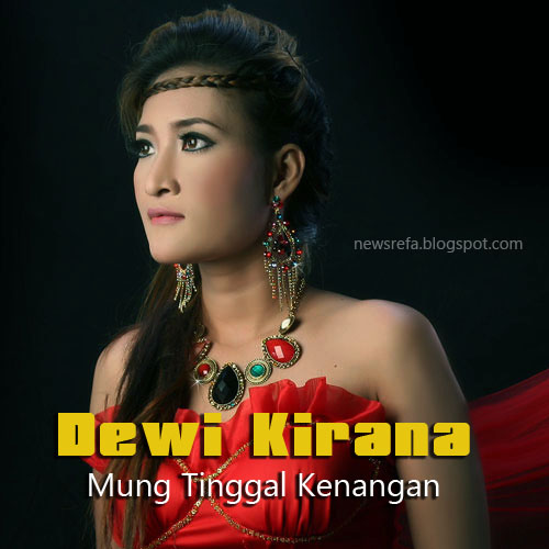 Kunci Gitar Dewi Kirana - Mung Tinggal Kenangan
