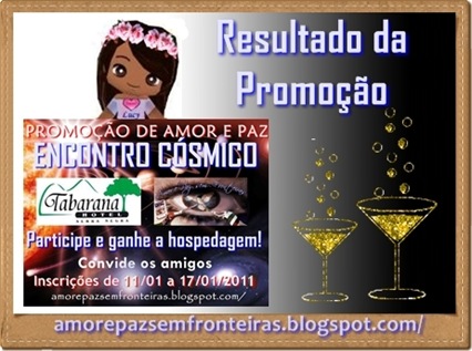 Resultado da Promoção Encontro Cósmico 2011