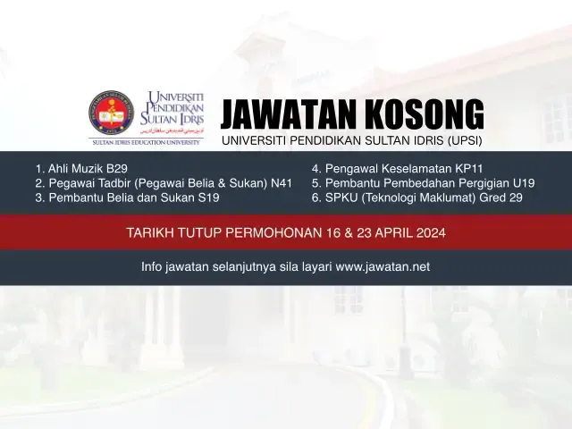 Jawatan Kosong UPSI April 2024