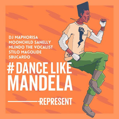 DJ Maphorisa – Dance Like Mandela (feat. Mlindo The Vocalist, Moonchild Sanelly, Stilo Magolide & Sbucardo Da DJ) 2018 | Download Mp3