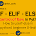 How to Use If-elif-else Statements in Python: A Comprehensive Guide || @dev_code