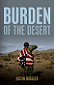 Burden of the Desert by Justin Huggler book cover