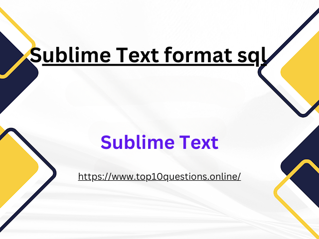 Sublime Text format sql