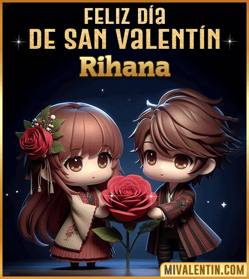 Imagen Gif feliz día de San Valentin Rihana