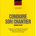  Livre: " CONDUIRE SON CHANTIER "