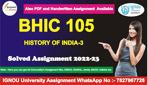 bhic 105 solved assignment free download pdf; bhic 105 solved assignment in english; bhdc 105 solved assignment; bhic 106 solved assignment; bhic 105 assignment; bhic 105 assignment 2022-23; bhic 105 solved assignment in hindi 2022; bhic 106 solved assignment in english