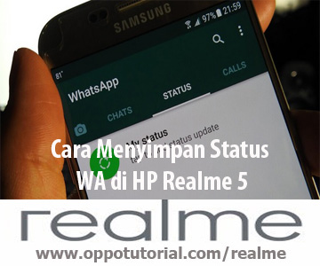 Cara Menyimpan Status WA di HP Realme 5