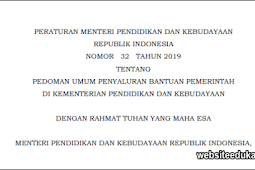 Pedoman Umum Penyaluran Bantuan Pemerintah di Kepmendikbud 2019
