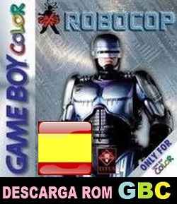 Roms de GameBoy Color RoboCop (Español) ESPAÑOL descarga directa