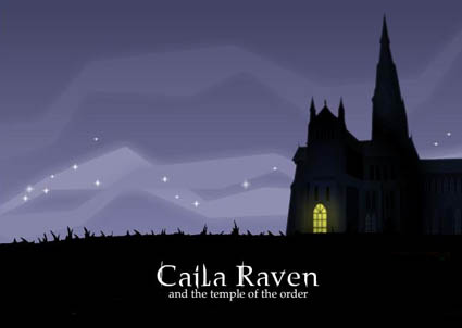 Caila Raven and the Temple of the Order