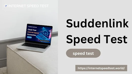 Suddenlink speed test