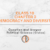 Class 10  Chapter 3 Democracy and DiversityQuestion and Answer   Political Science (Civics)