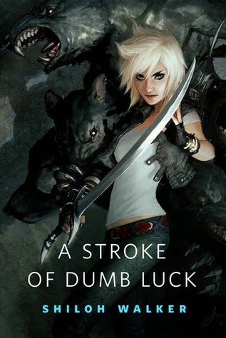 A Stroke of Dumb Luck by Shiloh WAlker