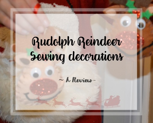 Rudolph Reindeer Decoration Sewing Kits review