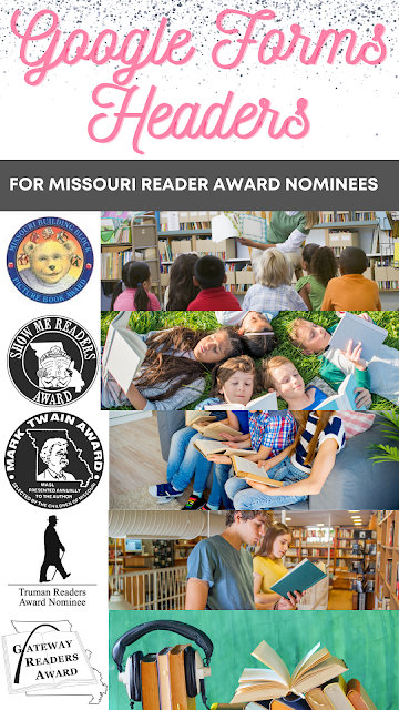 Google Forms Headers for Missouri Reader Award Nominees