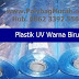 Jual Plastik UV Warna Hub. 0812 3258 4950